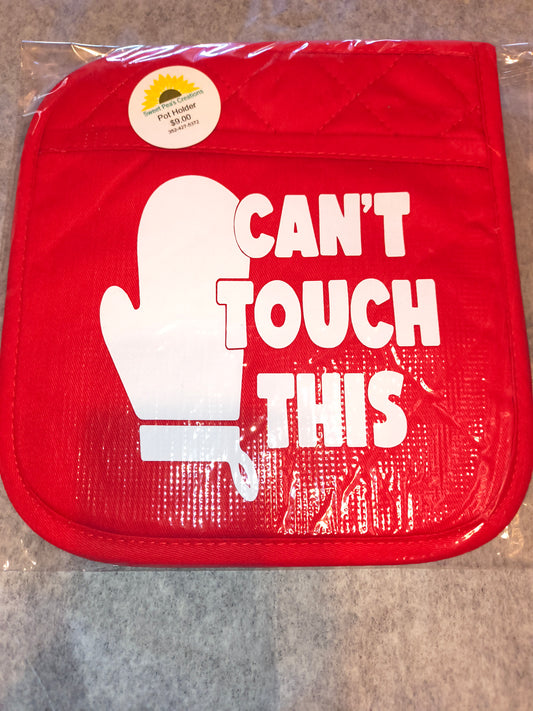 1PK Red Pot Holder with Rubber Back Can't Touch This